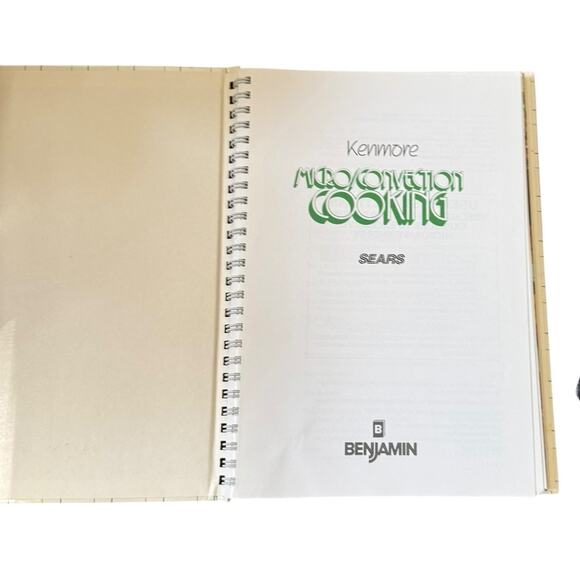 Kenmore Micro Convection Cooking Cookbook Sears 13047 1985 Spiral Bound Recipes - Picture 2 of 7